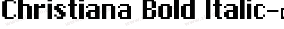 Christiana Bold Italic字体转换